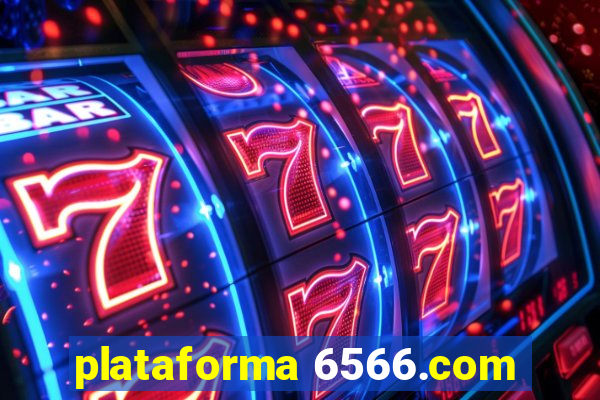 plataforma 6566.com